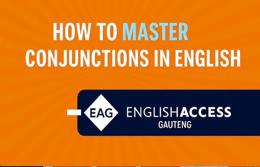 Mastering Conjunctions in English: Easy Rules, Examples, and Practice Tips